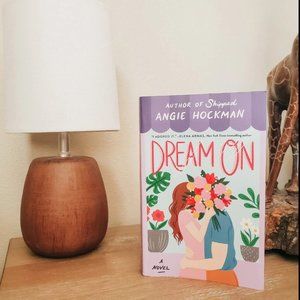 Dream On By Angie Hockman Paperback Novel